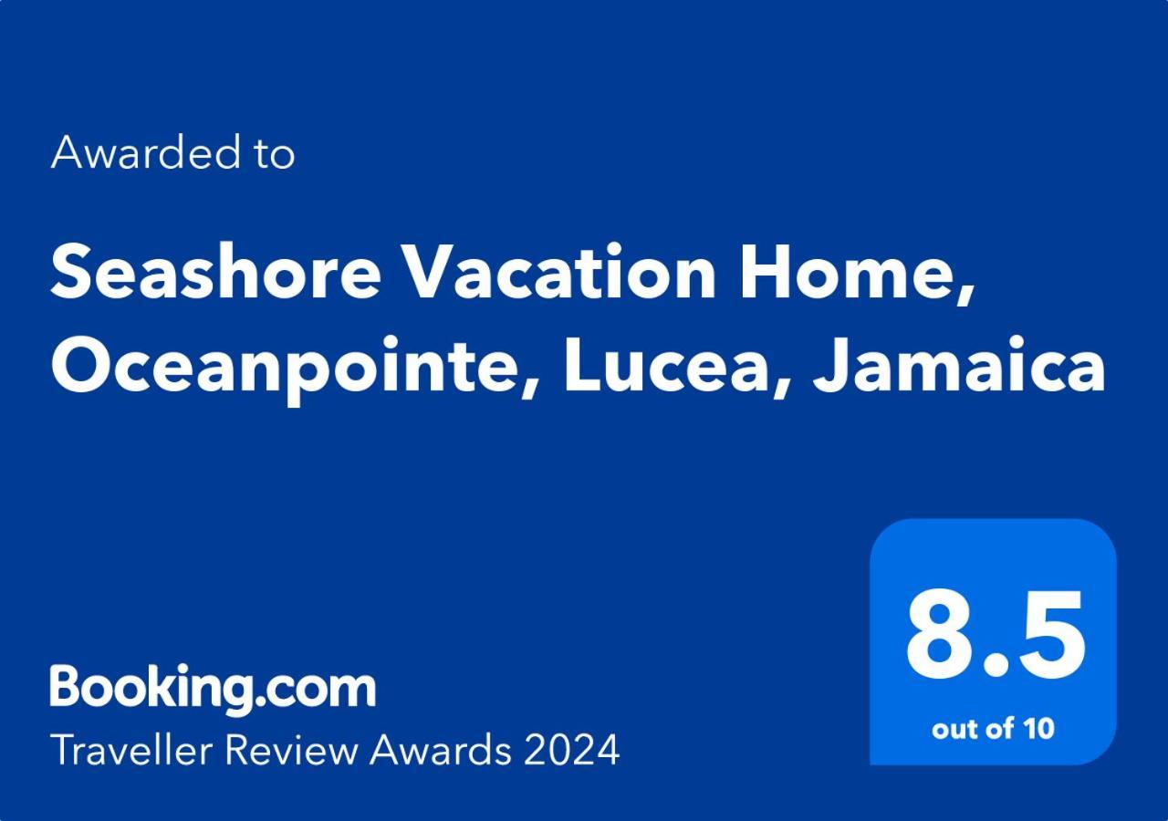 Seashore Vacation Home, Oceanpointe, Lucea, Jamaica Εξωτερικό φωτογραφία